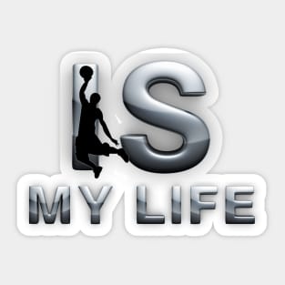 Hoops is My Life Sticker